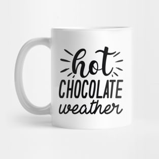 Hot Chocolate Weather Mug